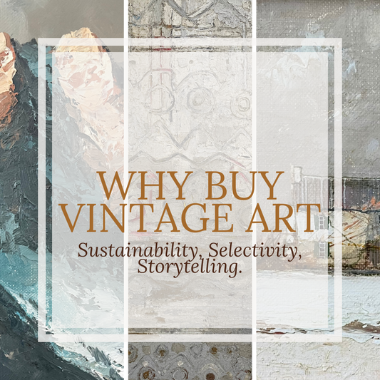 Why buy vintage art?