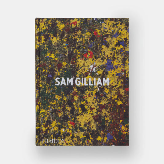 Sam Gilliam (Hardcover Book)